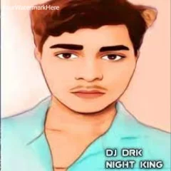 Kiya Kiya Kaya Kiya Re Sanam DJ DRK NIGHT KING