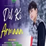 Dil Ke Armaan