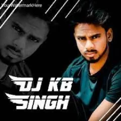 Dj KB Singh Prayagraj Bhojpuri Song 2024